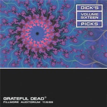 Dick's Picks Fillmore Auditorium - San Francisco 11 Aout 1969