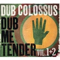 Dub me tender /vol.1&2
