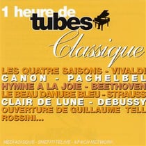 1 Heure De Tubes : Classique