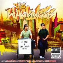 The wackness (bof)