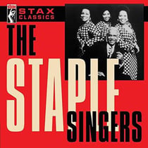 The Staples Singers - Stax classics