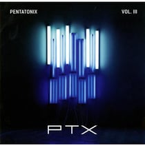 Ptx vol. iii