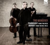 Tchaikovski : trio avec piano op.50 - Arenski : trio avec piano n°1 op.32