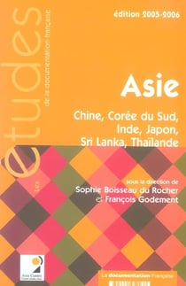 Asie - chine, coree du sud, inde, japon, sri lanka, thailande (EDITION 2005/2006)