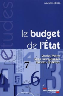 Le budget de l'état - nouvelles règles, nouvelles pratiques