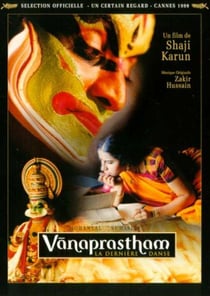 Vanaprastham la dernière danse