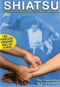 Shiatsu pour les Arts Martiaux et les sports de combat