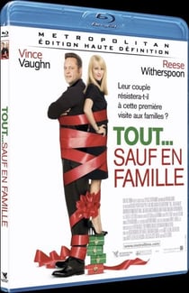 Tout... sauf en famille