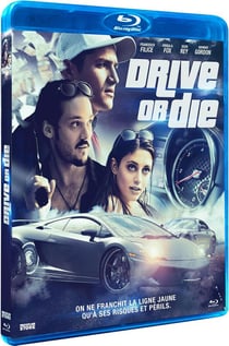 Drive or Die