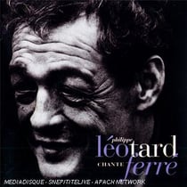 Philippe Léotard chante Léo Ferré