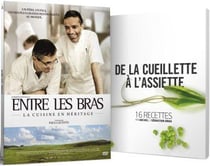 Entre les Bras : La cuisine en héritage