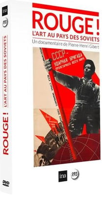 Rouge ! : L'art au pays des Soviets