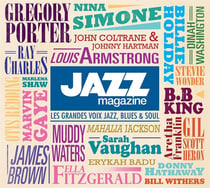 Jazz magazine - jazzman - les grandes voix jazz, blues & soul