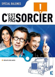 C'est pas sorcier - Spécial baleines