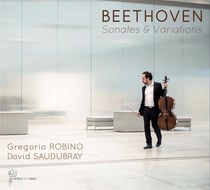 Beethoven : Sonates et variations pour violoncelle et piano