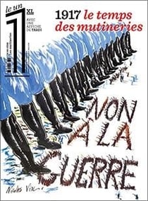 HORS SERIE LES MUTINS DE 1917.