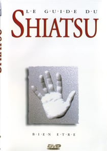 Le Guide du Shiatsu