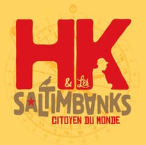 Citoyen du monde (CD) - HK & Les Saltimbanks