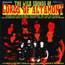 The wild sounds of Lords Of Altamont