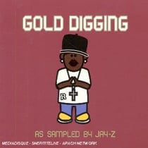 Gold jigging as sampled by jay-z