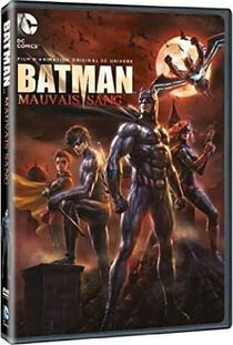 Batman : Mauvais sang