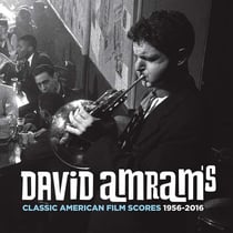 Jazz on film - David Amram's classic American film scores 1956-2016