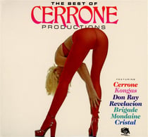 The best of Cerrone productions