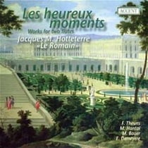 Les Heureux Moments - Sonates Et Suites Pour Deux Flûtes Traversières Et Basse Continue