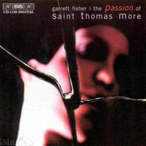 The passion of Saint Thomas More