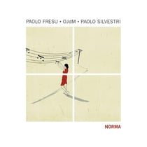 Norma - Paolo Fresu - OJdM - Paolo Silvestri