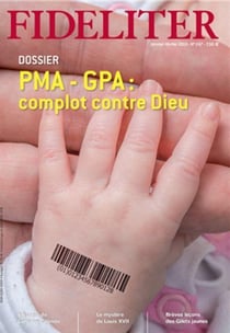 Fideliter n.247 : PMA-GPA -: complot contre Dieu