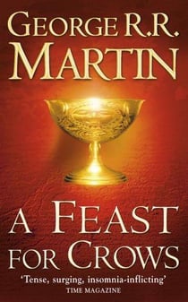 A Feast for Crows - A Song of Ice and Fire