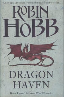 Dragon Haven - The Rain Wild Chronicles: Book 2