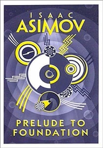 PRELUDE TO FOUNDATION