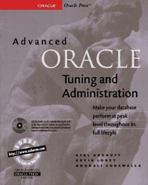 Advanced oracle tuning & administration