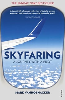SKYFARING - A JOURNEY WITH A PILOT