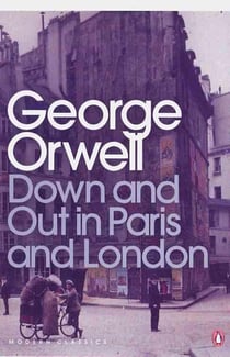 Down and out in paris and london