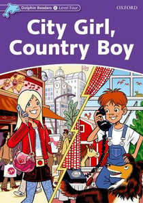 Dolphins, level 4: city girl, country boy