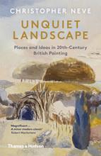 Unquiet landscape places and ideas in 20th-century british painting
