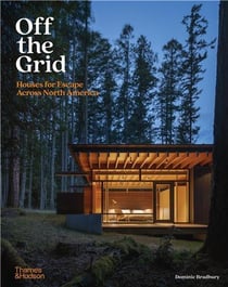 Off the grid : Houses for escape across north america