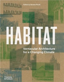 Habitat : vernacular architecture for a changing climate