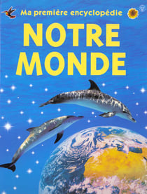 Notre monde