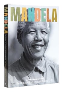 Mandela : in honor of an extraordinary life