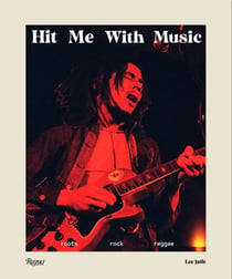 Hit me with music : Roots rock reggae