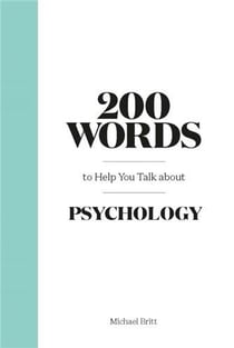 200 words to help you talk about psychology