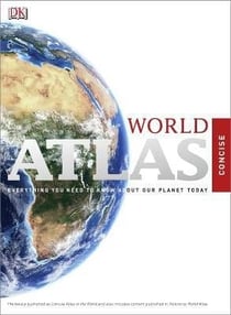 Concise world atlas - everything you need to know about our planet today