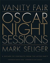 Vanity fair : Oscar night sessions