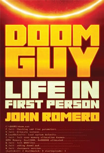 Doom guy : Life in first person