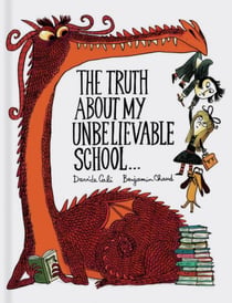 The truth about my unbelievable school...