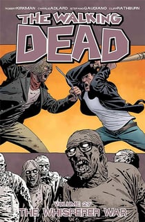 The walking dead Tome 27 : the whisperer war